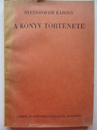 Steinhoffer Kroly - A knyv trtnete