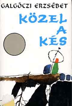 Galg�czi Erzs�bet - K�zel a k�s