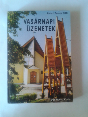 Peisch Ferenc - Vasrnapi zenetek