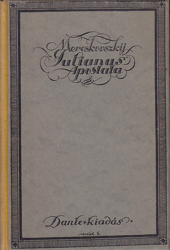 Dimitrij Mereskovszki - Julianus apostata