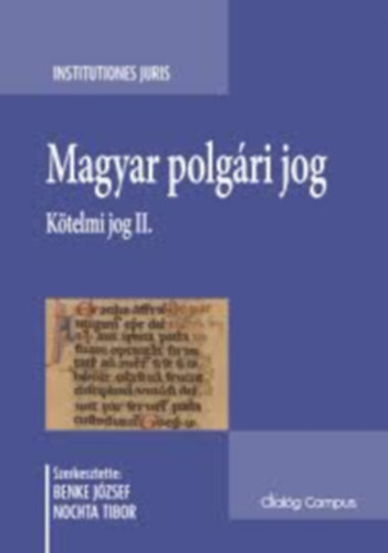 Benke J�zsef Nochta Tibor - Magyar polg�ri jog - K�telmi jog I.