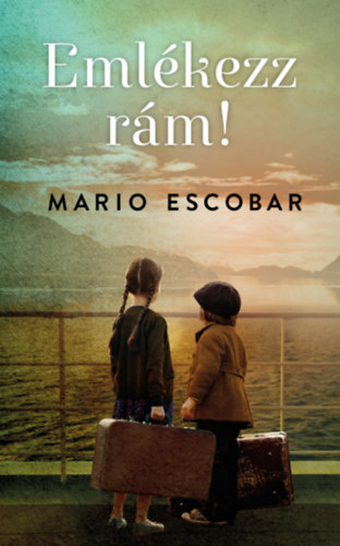 Mario Escobar - Emlkezz rm!