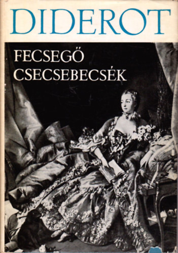 Diderot - Fecseg� csecsebecs�k