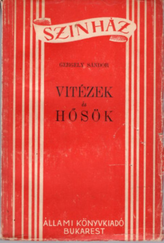 Gergely Sndor - Vitzek s hsk