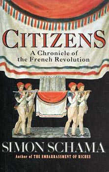 Simon Schama - Citizens. A Chronicle of the French Revolution