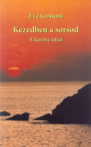 Gostoni va - Kezedben a sorsod