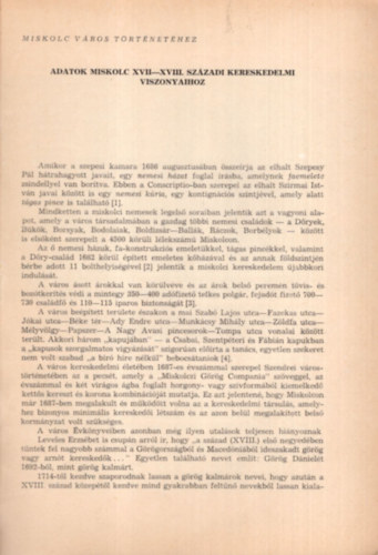 Kom�romy J�zsef - Adatok Miskolc XVII-XVIII. sz�zadi kereskedelmi viszonyaihoz - K�l�nlenyomat