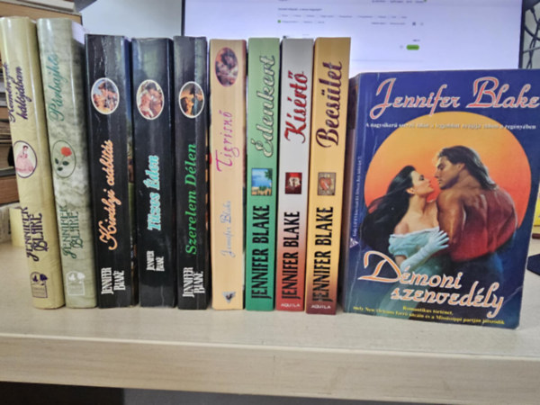 Jennifer Blake - 10db Jennifer Blake, KNYVMENT AJNLAT, romantikus KNYVCSOMAG: Remnyek hljban, Prbajhs, Kirlyi csbts, Tzes den, Szerelem Dlen, Tigrisn, denkert, Ksrt, Becslet, Dmoni szenvedly