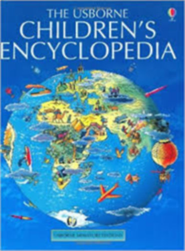 Jane Elliott Colin King - The Usborne Children's Encyclopedia