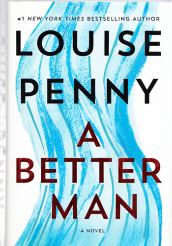 Louise Penny - A better man