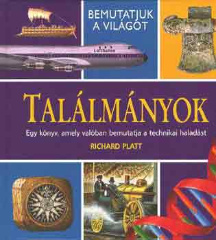 Richard Platt - Tallmnyok (Bemutatjuk a Vilgot)