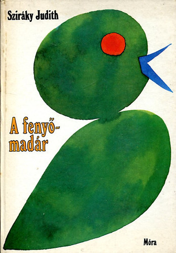 Graf.: Hajnal Gabriella Szir�ky Judith - A feny�mad�r - Hajnal Gabriella rajzaival (T�nem�ny, A feny�mad�r, A csillagvad�sz)