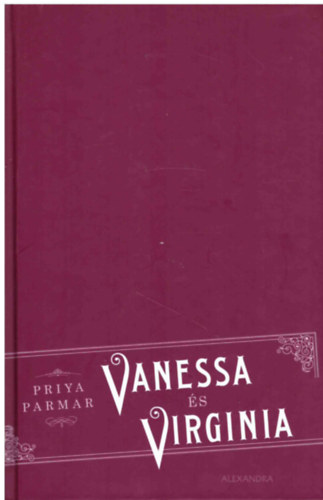Priya Parmar - Vanessa s Virginia