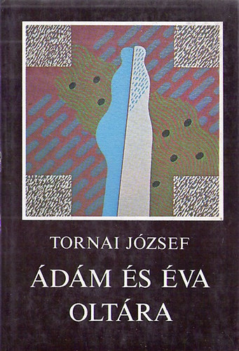 Tornai Jzsef - dm s va oltra