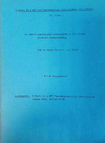 Az emberi kapcsolatok b�lcs�j�t�l a t�rsadalmi k�z�rzet kialakul�s�ig - Bels� haszn�latra!