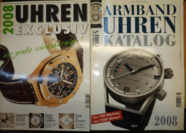 Peter (Hrsg.) Braun - 2008 Uhren Exclusive: der grosse uhrenkatalog! + Armband Uhren Katalog 2008