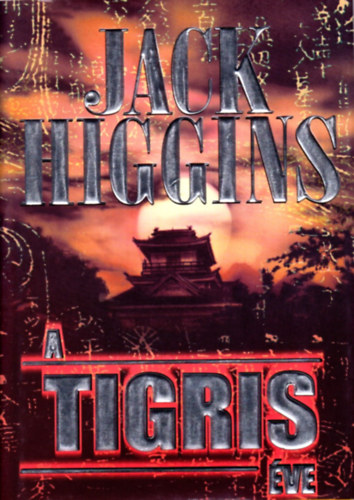 Jack Higgins - A tigris �ve