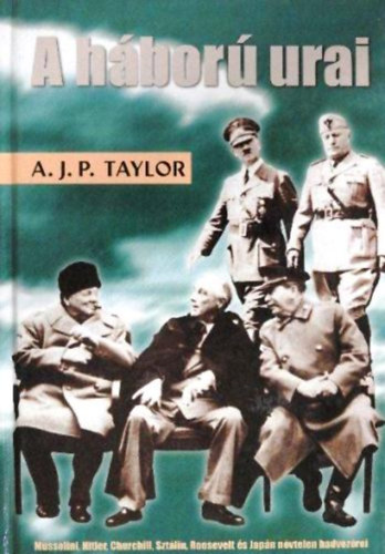 A. J. P. Taylor - A hbor urai