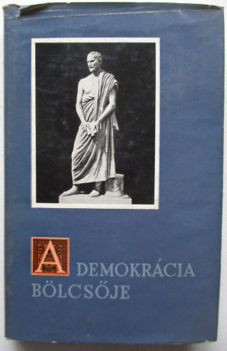 Sarkady Jnos - A demokrcia blcsje