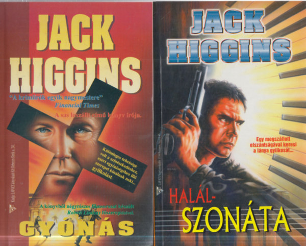 Jack Higgins - 2 db. krimi (Gy�n�s + Hal�lszon�ta)