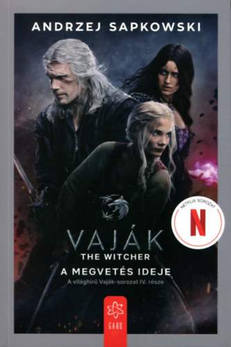 Andrzej Sapkowski - Vajk IV. - A megvets ideje - filmes bortval