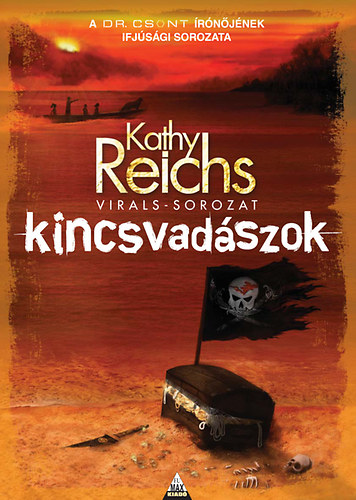 Kathy Reichs - Kincsvadszok