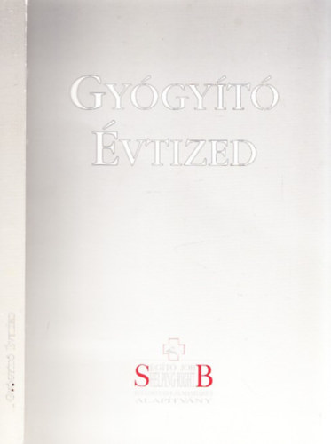 Gyógyító évtized