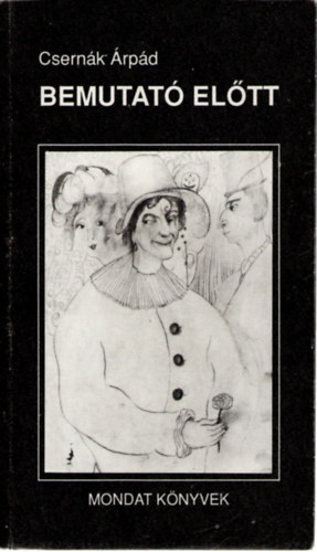 Csern�k �rp�d - Bemutat� el�tt
