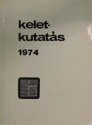 Kelet-kutat�s 1974
