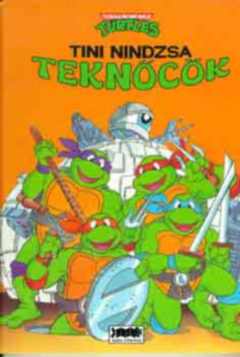 Kandi-Európa Kft. - Tini nindzsa teknőcök