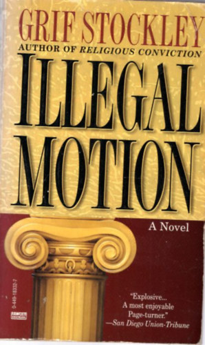 Grif Stockley - Illegal Motion